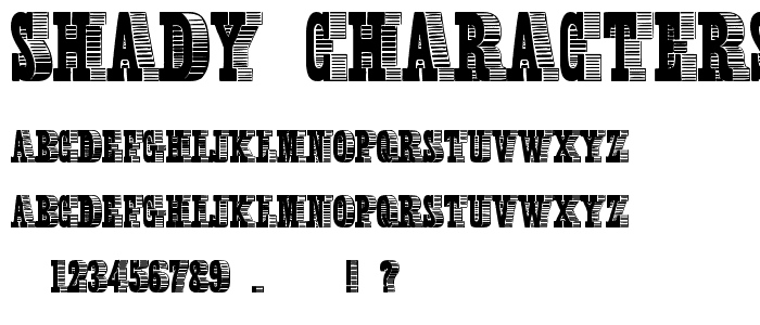 Shady Characters Medium font